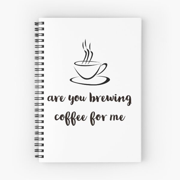 Item preview, are you brewing coffee for me designed and sold by pedro-shop.