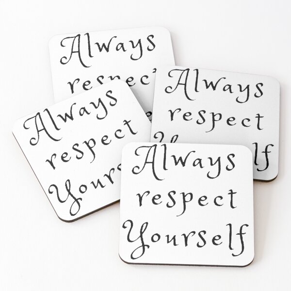 Item preview, Always respect yourself designed and sold by Designspot2020.