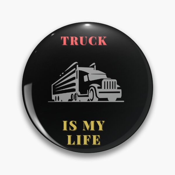 Item preview,  Truck is my life designed and sold by Bart-Designs.