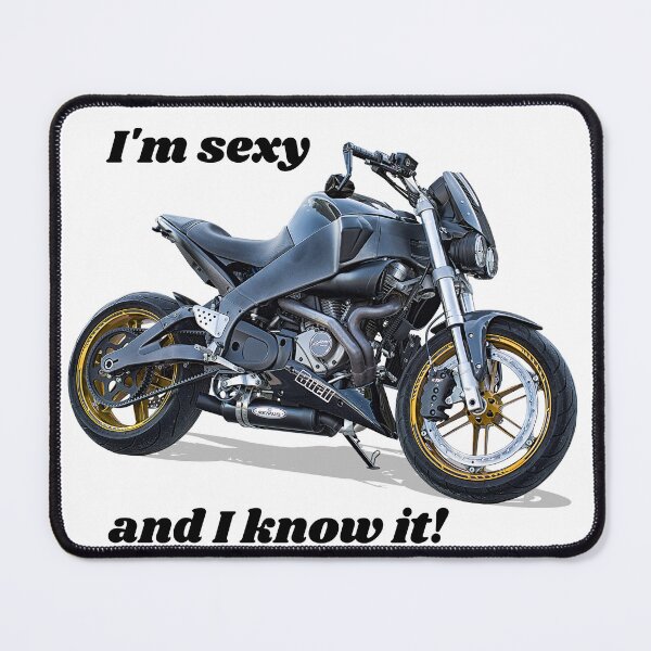 Item preview, I'm sexy and I know it! motorcycles  designed and sold by courtney petersen.