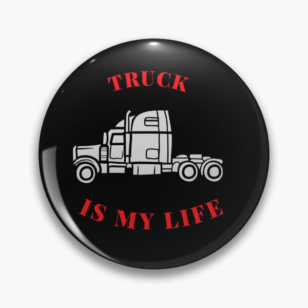 Item preview,  Truck is my life designed and sold by Bart-Designs.