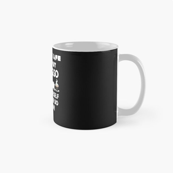 Item preview, Imagine life without espresso now slap yourself and never do it again designed and sold by ProtonProject.