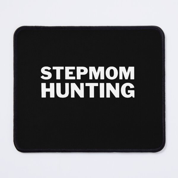 Item preview, stepmom hunting designed and sold by Sarahthelast.