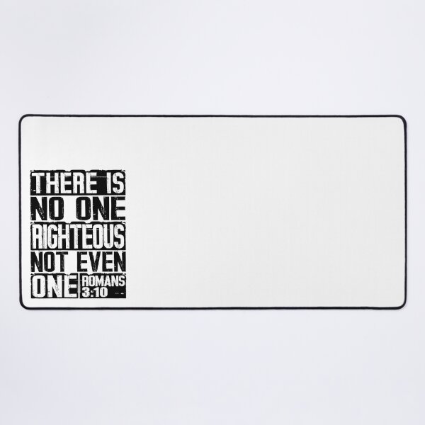 Item preview, There Is No One Righteous Not Even One. Romans 3:10 designed and sold by plushism.