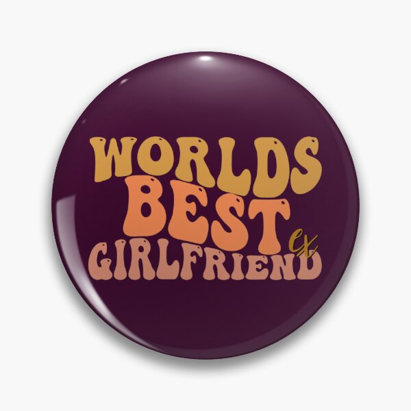 Artikelvorschau, Die beste Ex-Freundin der Welt entworfen und verkauft von Yourfavshop600.