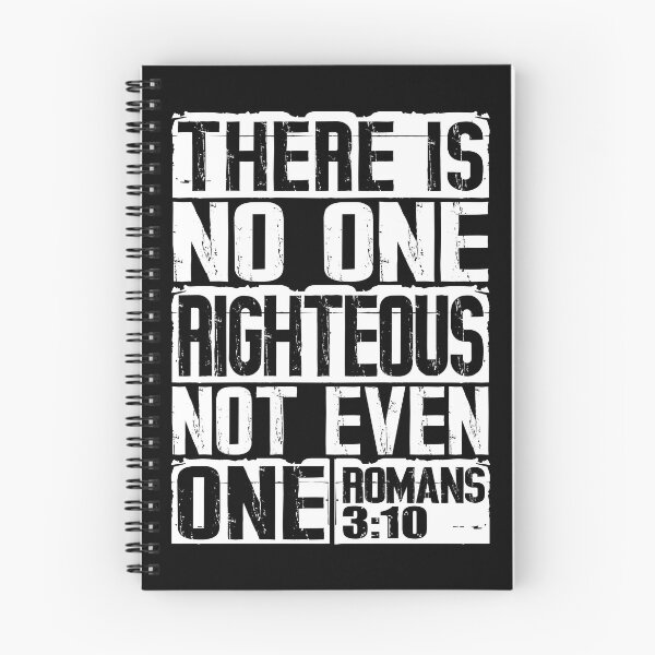 Item preview, There Is No One Righteous Not Even One. Romans 3:10 designed and sold by plushism.