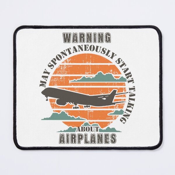 Item preview, WARNING MAY SPONTANEOUSLY START TALKING ABOUT AIRPLANES  designed and sold by HomeCoquette.