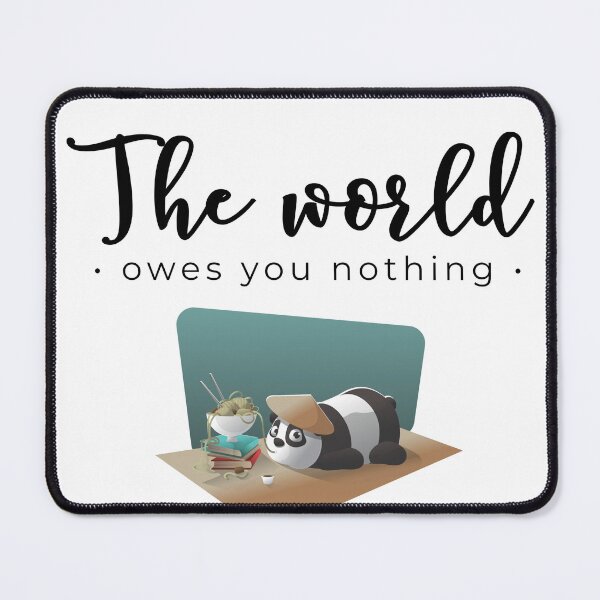 Item preview, The world owes you nothing t-shirt design designed and sold by pedro-shop.