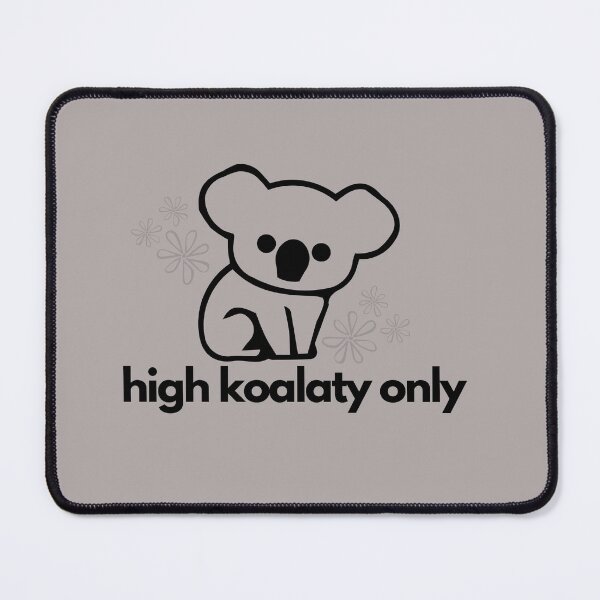 Item preview, High Koalaty Only designed and sold by Sam-TDesigns.