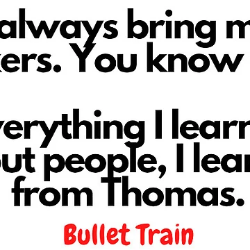 Artwork thumbnail, Bullet Train quotes by Rileyjoel2003