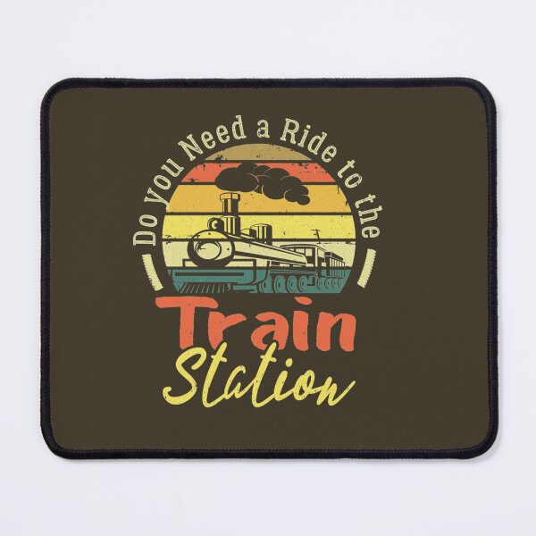 Item preview, Funny Retro Vintage Style Do You Need a Ride To The train designed and sold by KarsonLindgren.