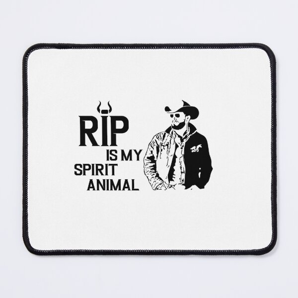 Item preview, Rip Wheeler - Rip is my spirit animal Yellowstonneez designed and sold by KarsonLindgren.