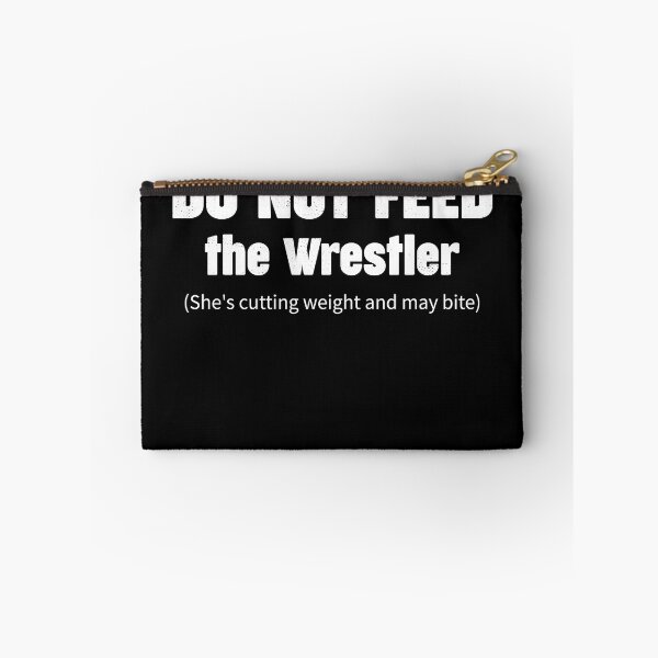 Item preview, Please do not feed the wrestler funny woman's wrestling quote designed and sold by Gold Wings Tees.