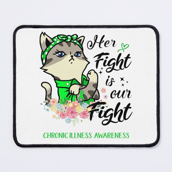 Item preview, Chronic Illness Awareness - Her Fight is our Fight designed and sold by RekaJoJo.