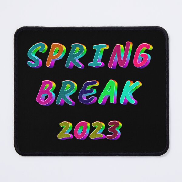 Item preview, Spring Break 2023 designed and sold by JOY STORE 45.