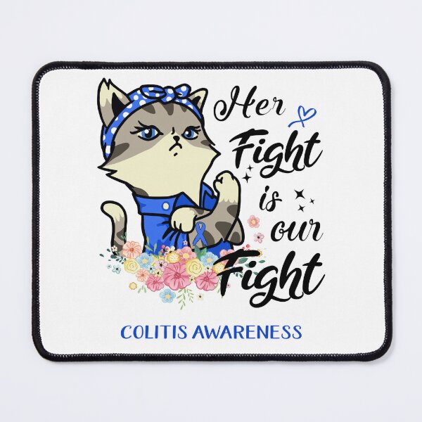Item preview, Colitis Awareness - Her Fight is our Fight designed and sold by RekaJoJo.