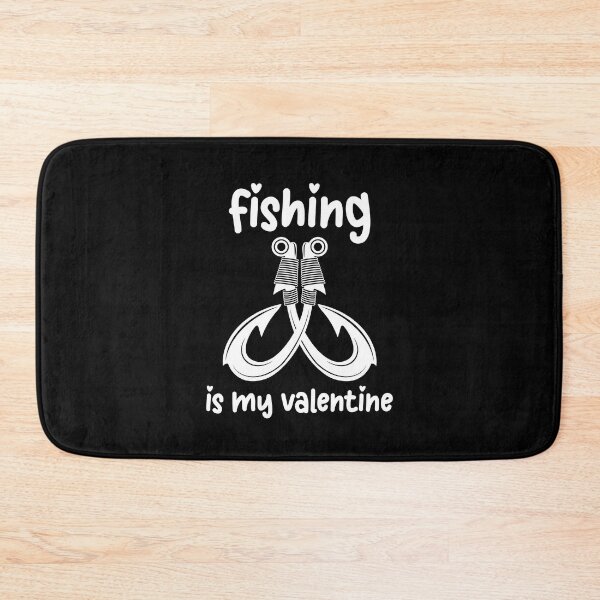 Item preview, Fishing Is My Valentine, Valentine's Day designed and sold by medben.