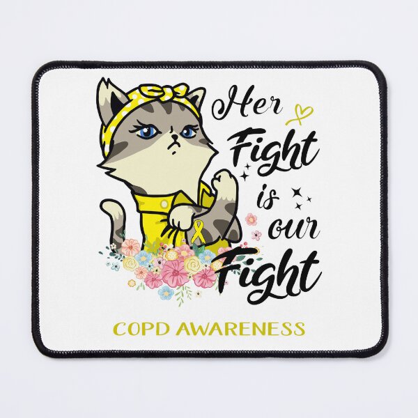 Item preview, COPD Awareness - Her Fight is our Fight designed and sold by RekaJoJo.