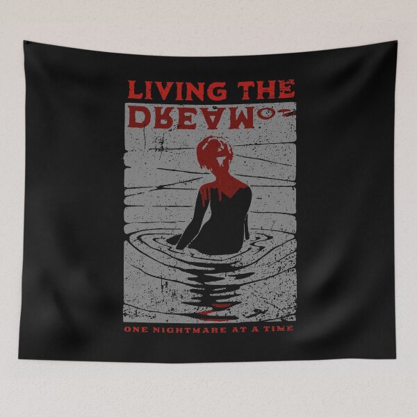 Item preview, Living The Dream One Nightmare At A Time designed and sold by brytfanna.