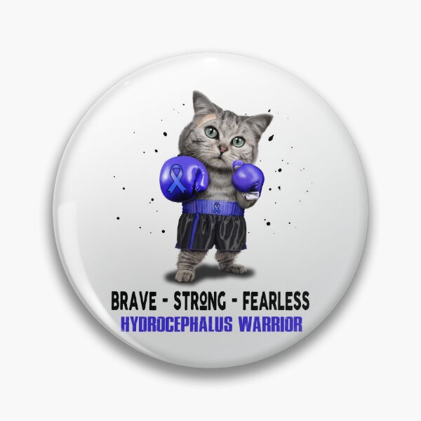 Item preview, Hydrocephalus Warrior - BRAVE STRONG FEARLESS designed and sold by Berriosly.