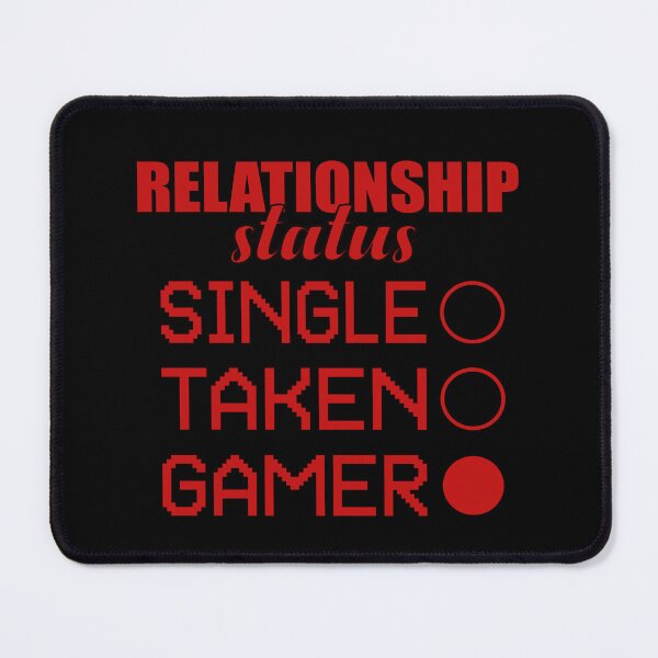 Item preview, Relationship Status Gamer designed and sold by SamuraiGaming.