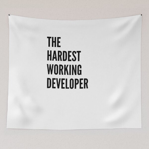Item preview, The Hardest Working Developer - Astonished Cat Company designed and sold by AstonishedCatCo.