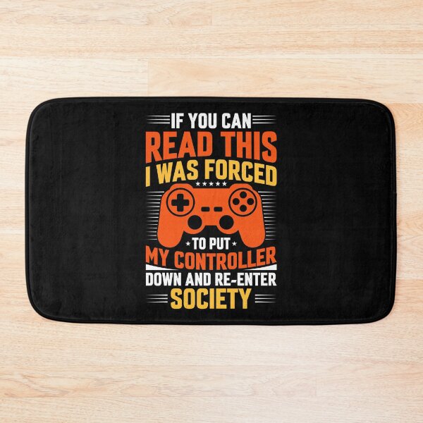 Item preview, If You Can Read This I Was Forced To Put My Controller Down designed and sold by SamuraiGaming.