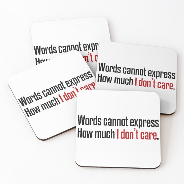 Item preview, Words Cannot Express How Much I Don't Care designed and sold by The2Art.