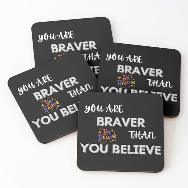 Item preview, Copy of You are braver than you believe designed and sold by NikkosDesigns.