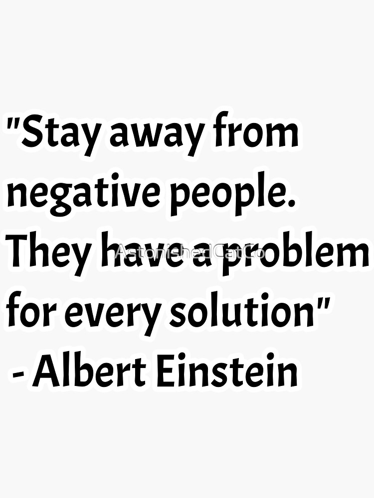 Thumbnail 3 of 3, Sticker, Stay Away From Negative People - Astonished Cat Company designed and sold by AstonishedCatCo.