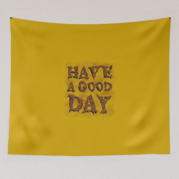 Item preview, Have a good day! designed and sold by jnt1981.