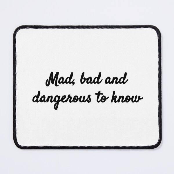 Item preview, Mad, bad and dangerous to know - Lady Caroline Lamb and Lord George Byron designed and sold by BRAZILCOOLSHIRT.