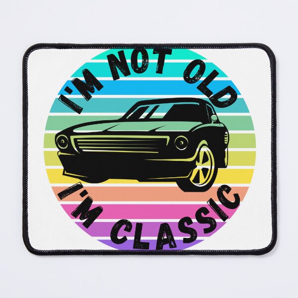 Item preview, I'M NOT OLD I'M CLASSIC designed and sold by shopdyali.