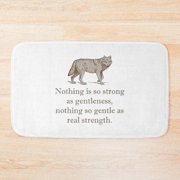 Item preview, Nothing Is So Strong As Gentleness designed and sold by CrankyOldDude.