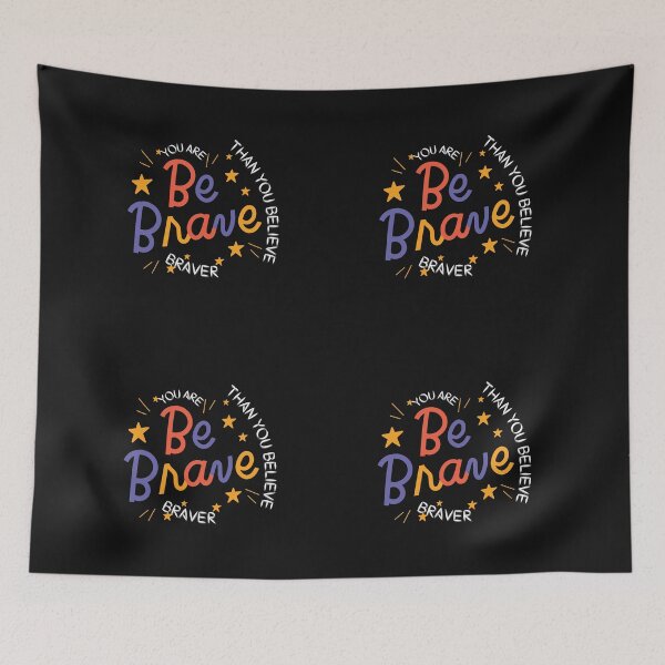 Item preview, Copy of You are braver than you believe designed and sold by NikkosDesigns.
