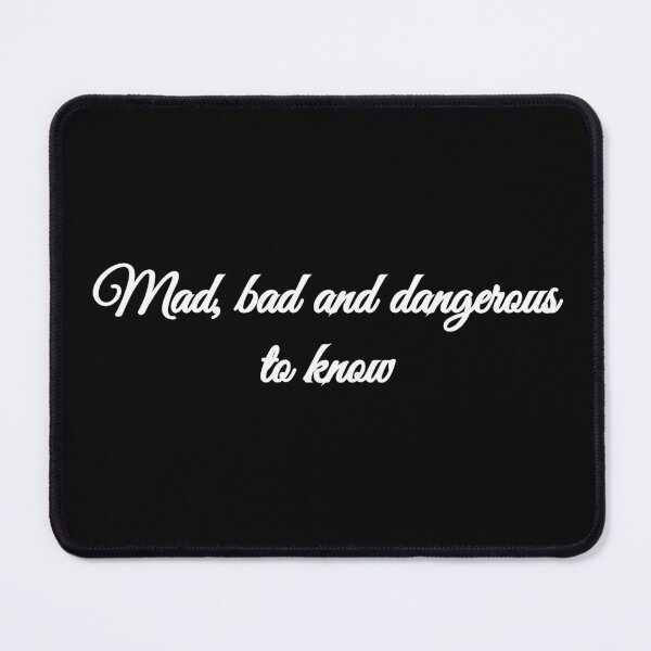 Item preview, Mad, bad and dangerous to know - Lady Caroline Lamb and Lord George Byron designed and sold by BRAZILCOOLSHIRT.