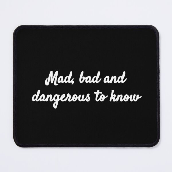 Item preview, Mad, bad and dangerous to know - Lady Caroline Lamb and Lord George Byron designed and sold by BRAZILCOOLSHIRT.