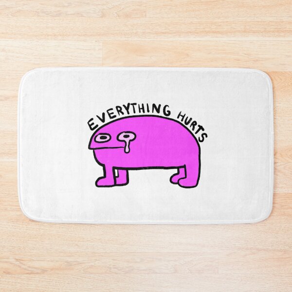 Item preview, everything hurts  designed and sold by saacstix.