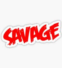 Savage Sticker