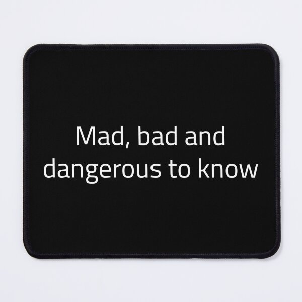 Item preview, Mad, bad and dangerous to know - Lady Caroline Lamb and Lord George Byron designed and sold by BRAZILCOOLSHIRT.