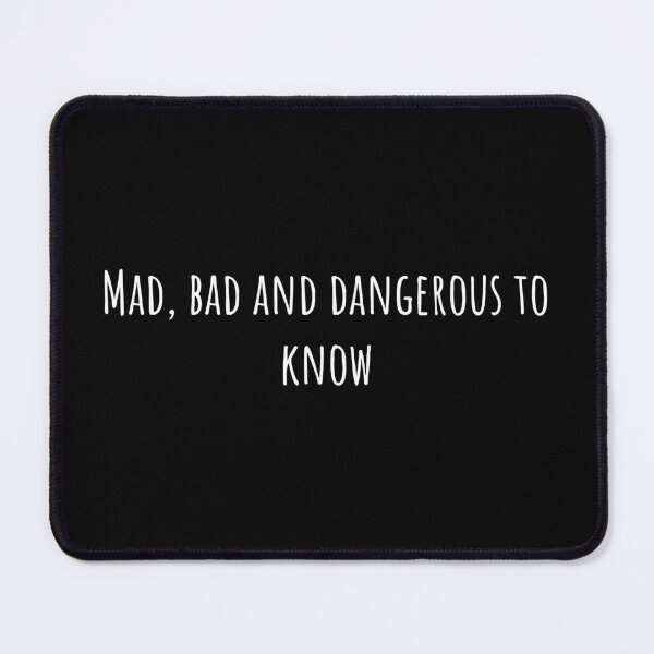 Item preview, Mad, bad and dangerous to know - Lady Caroline Lamb and Lord George Byron designed and sold by BRAZILCOOLSHIRT.