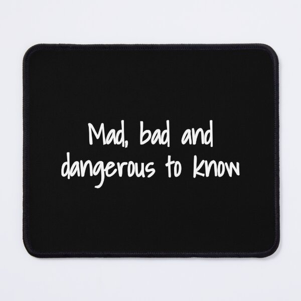 Item preview, Mad, bad and dangerous to know - Lady Caroline Lamb and Lord George Byron designed and sold by BRAZILCOOLSHIRT.