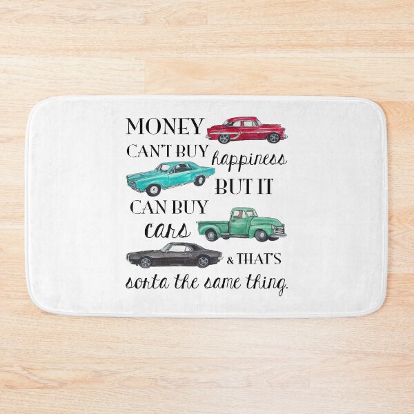 Item preview, Money Cant Buy Happiness But it Can Buy Cars designed and sold by Alaskandreamer.