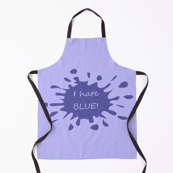 Item preview, I hate BLUE! designed and sold by CrafTeeMrsB.
