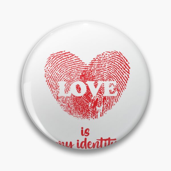 Item preview, Love is my identity designed and sold by Yamkee.