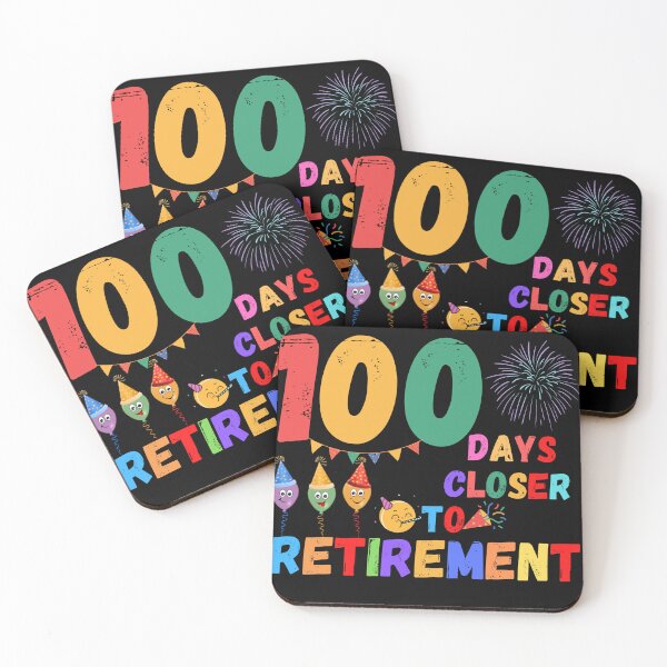 Item preview, One Hundred Days Closer To Retirement designed and sold by shopdyali.