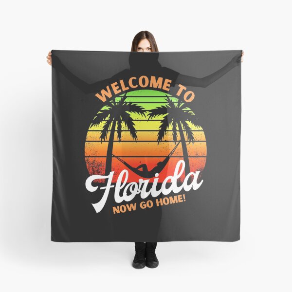 Item preview, Welcome To Florida, Now Go Home! designed and sold by Simple429.