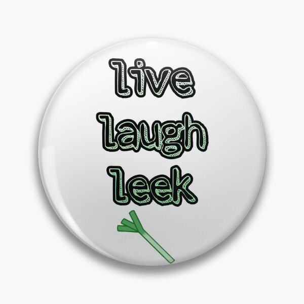 Item preview, live laugh leek  designed and sold by littlecamkoala.