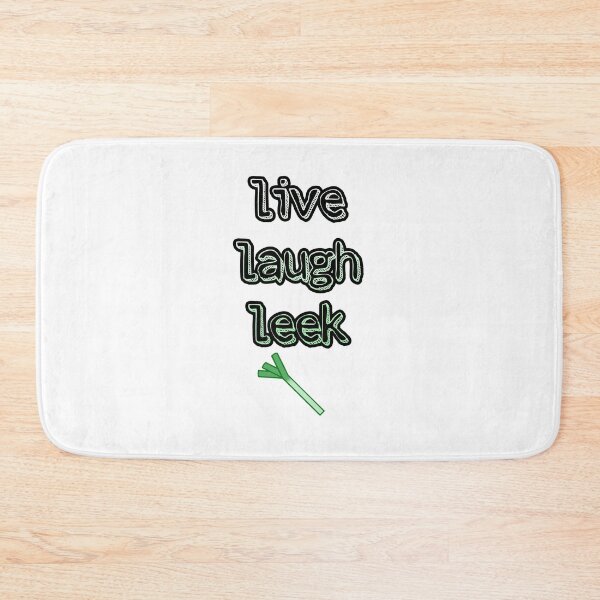 Item preview, live laugh leek  designed and sold by littlecamkoala.