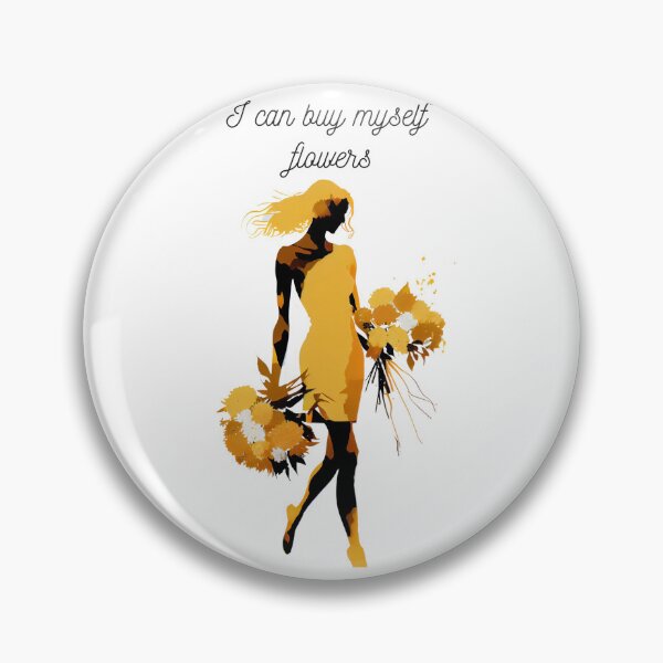 Item preview, Confident Independence: I Can Buy Myself Flowers designed and sold by Voyshop.